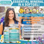 Magnesium Glycinate Softgels Manufacturer - OEM 500mg Muscle Heart Sleep Bone