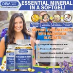 Magnesium Glycinate Softgels Supplier - OEM 400mg Bisglycinate Muscle Heart