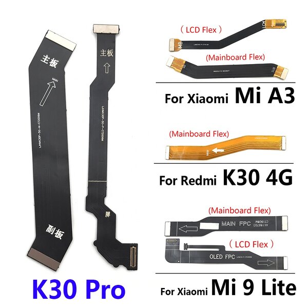 Main FPC LCD Display Connect Mainboard Flex Cable Manufacturer - Ribbon for Xiaomi Mi A3 Poco F2 F3 Pro 9 Mi9 10T 11 Lite