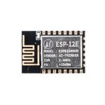 WiFi Wireless Module Manufacturer - Ai-thinker ESP8266 Serial ESP-01 ESP-01S ESP-07 ESP-07S ESP-12S ESP-12E ESP-12F