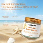 Tallow Sunscreen Cream - Manufacturer - EKBER Private Label Grass Fed Beef Tallow SPF50 Face Sunblock Cream