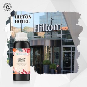 Fragrance Oil Manufacturer - High Concentration for Lobby Hilton Hotel Inspired